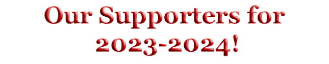 Our Supporters for  2023-2024!